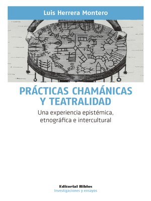 cover image of Prácticas chamánicas y teatralidad